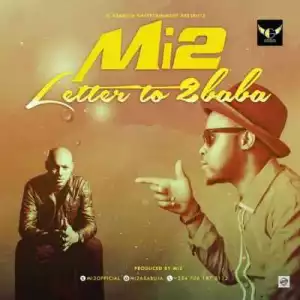 Mi2 - Letter to 2baba